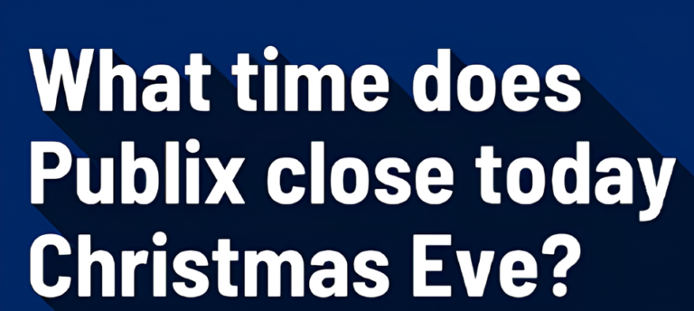 What Time Does Publix Close on Christmas Eve?